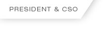 President & CSO