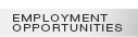 Employment Opportunities